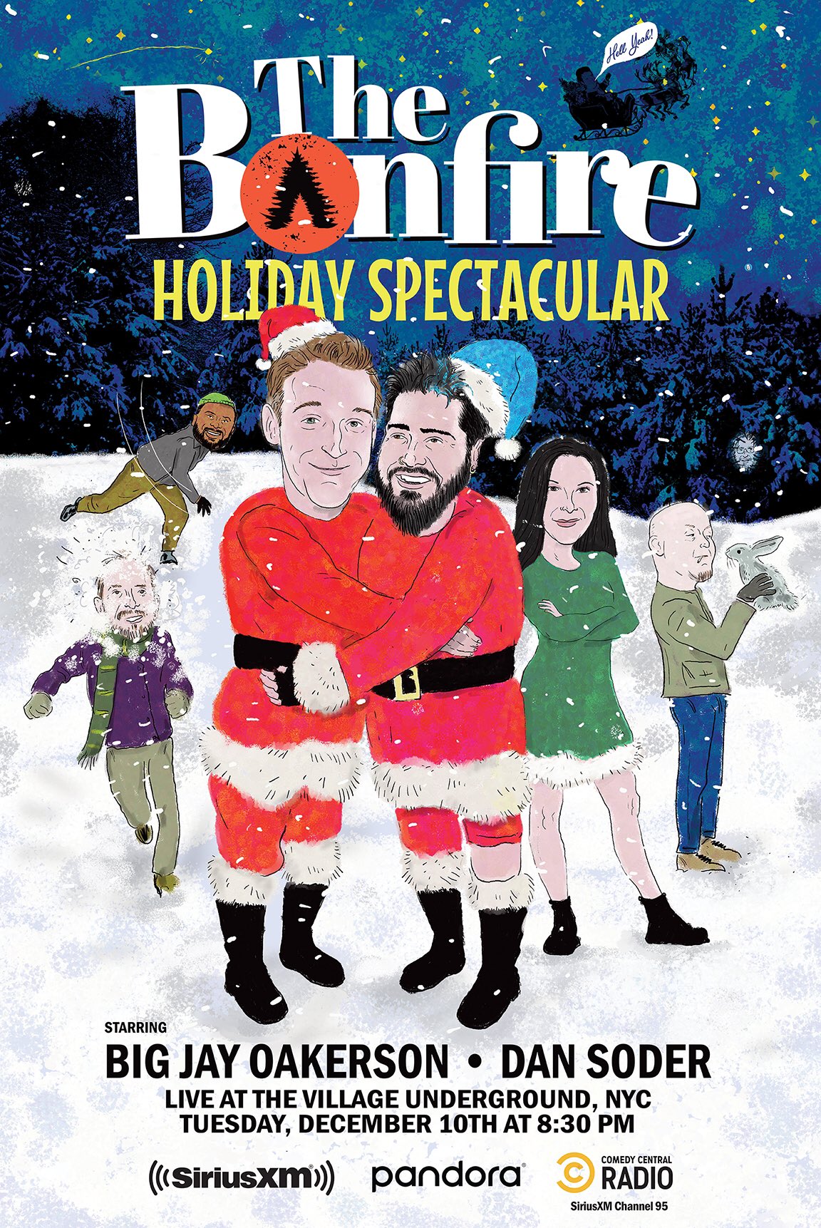 Dan Soder & Big Jay Oakerson: "he Bonfire Live Holiday Spectacular"